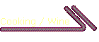 Cooking / Wine
