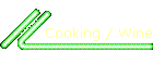 Cooking / Wine