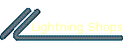 Lightning Shops