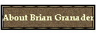 About Brian Granader