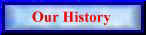 Our History