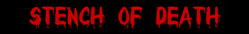 STENCH of DEATH
