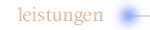 leistungen