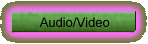 Audio/Video