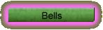 Bells