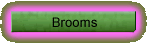 Brooms