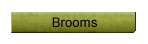 Brooms