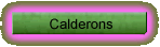 Calderons