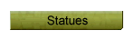 Statues