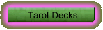 Tarot Decks