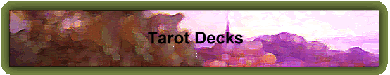 Tarot Decks