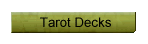 Tarot Decks