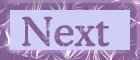 Next
