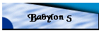 Babylon 5