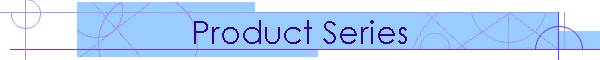 Product Series