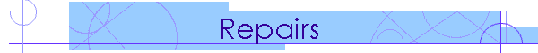 Repairs
