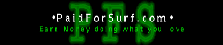 Cool ads!  Paid Surf!