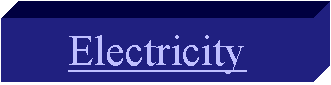 Electricity