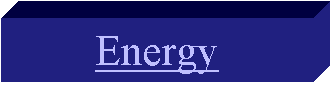 Energy