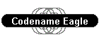 Codename Eagle
