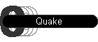 Quake