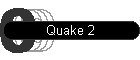 Quake 2