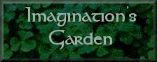 Imagination's Garden