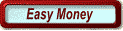 Easy Money