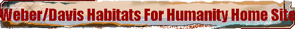Weber/Davis Habitats For Humanity Home Site