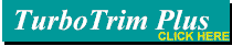TurboTrim Plus