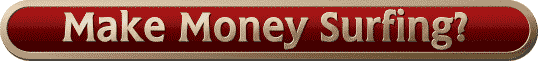 Make Money Surfing?