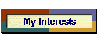 My Interests