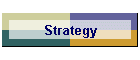 Strategy