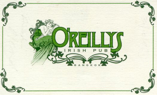 Scanned business card JPEG image 524x316 Pixels, Decoded size (Bytes):95227 - O'Reillys Irish Pub & Restaurant, 62/1-4 Silom Road, Bangrak, Bangkok 10500, Thailand. Telephone: +66 2 632-7515  Fax: +66 2 235-1572  E-mail: irish@loxinfo.co.th