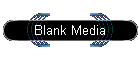 Blank Media