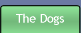 The Dogs