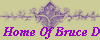 Home Of Bruce Draciones