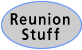 Reunion Stuff