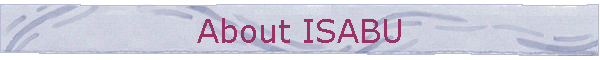 About ISABU