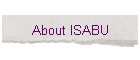 About ISABU
