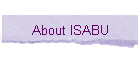 About ISABU