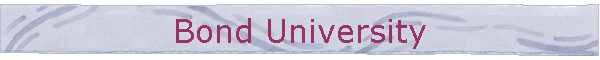 Bond University