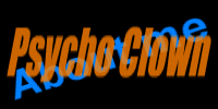 Psycho Clown - About me