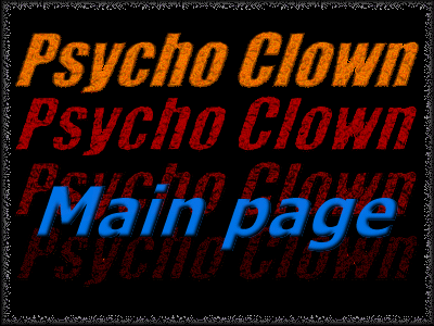 Psycho Clown - Main page