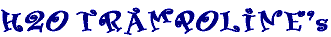H2O Trampoline's