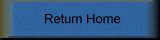 Return Home