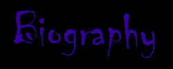 Biography.gif (2334 bytes)