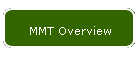 MMT Overview