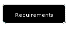 Requirements