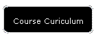 Course Curiculum